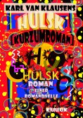 ebook: HULSK - KURZUMROMAN