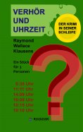 ebook: Verhör und Uhrzeit. Der Krimi in seiner Schleife