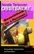 ebook: Obstsalat. Bauanleitung für 4 Personen