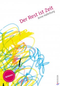 ebook: Der Rest ist Zeit