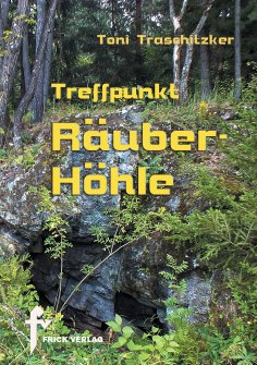 eBook: Treffpunkt Räuberhöhle