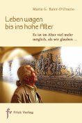 ebook: Leben wagen bis ins hohe Alter
