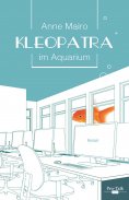 eBook: Kleopatra im Aquarium