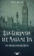 eBook: Das Geheimnis der Madame Yin