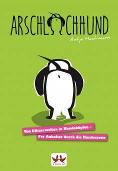eBook: Arschlochhund