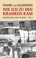 eBook: Wie ich zu den Kranken kam