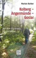 ebook: Kolberg - Angermünde - Goslar