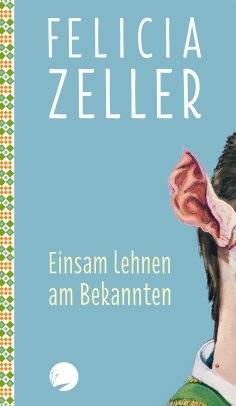ebook: Einsam lehnen am Bekannten