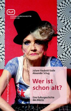 eBook: Wer ist schon alt?