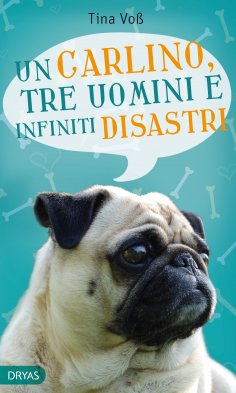 eBook: Un carlino, tre uomini e infiniti disastri