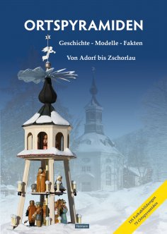 ebook: Ortspyramiden Band 2. Geschichte - Modelle - Fakten