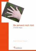 eBook: Bis jemand mich hört