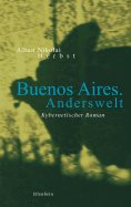 eBook: Buenos Aires. Anderswelt