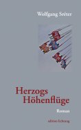 eBook: Herzogs Höhenflug