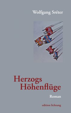 eBook: Herzogs Höhenflug