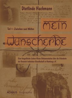 eBook: Mein Wunscherbe. Teil 1: Zwischen zwei Welten
