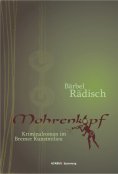 eBook: Mohrenkopf. Kriminalroman im Bremer Kunstmilieu