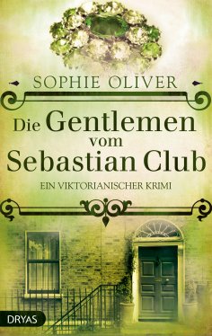 eBook: Die Gentlemen vom Sebastian Club