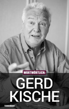eBook: Wortwörtlich: Gerd Kische