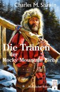 eBook: Die Tränen der Rocky Mountain Eiche