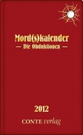 ebook: Mord(s)kalender 2012 - Die Obduktionen