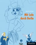 ebook: Mit Lola durch Berlin