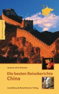 eBook: Die besten Reiseberichte China