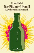 eBook: Der Pilsener Urknall