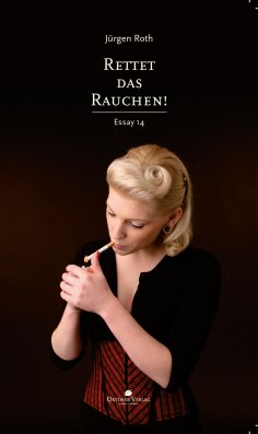 eBook: Rettet das Rauchen!