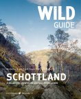 ebook: Wild Guide Schottland