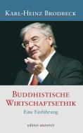 eBook: Buddhistische Wirtschaftsethik