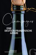 eBook: Champagner – Eine deutsch-französische Affäre