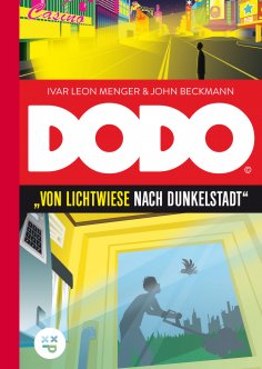 eBook: DODO – Von Lichtwiese nach Dunkelstadt