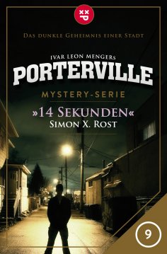 eBook: Porterville - Folge 09: 14 Sekunden