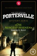 ebook: Porterville - Folge 13: Die Ausgestoßenen