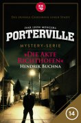 eBook: Porterville - Folge 14: Die Akte Richthofen