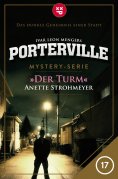 eBook: Porterville - Folge 17: Der Turm