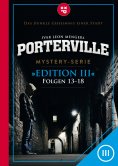 ebook: Porterville (Darkside Park) Edition III (Folgen 13-18)