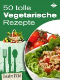 ebook: 50 tolle vegetarische Rezepte
