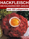 eBook: Hackfleisch - Ein Kulinarischer Genuss