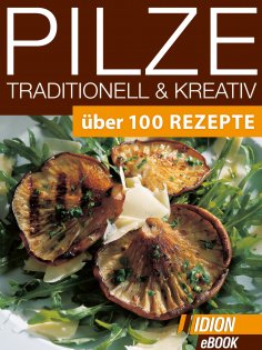 eBook: Pilze Traditionell & Kreativ