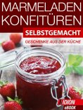 eBook: Marmeladen & Konfitüren - Selbstgemacht