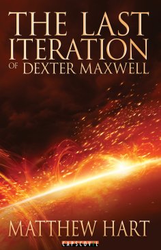 eBook: The Last Iteration Of Dexter Maxwell
