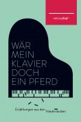 eBook: Wär mein Klavier doch ein Pferd