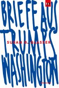 eBook: Briefe aus Trumps Washington