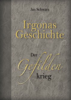 eBook: Irgonas Geschichte