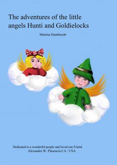 eBook: The adventures of the little angels Hunti and Goldielocks