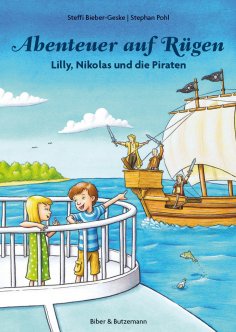 ebook: Abenteuer auf Rügen - Lilly, Nikolas und die Piraten