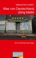 eBook: Was von Deutschland übrig bleibt