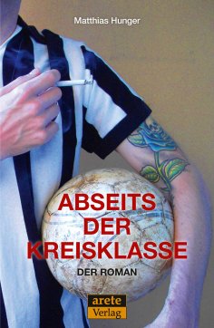 eBook: Abseits der Kreisklasse